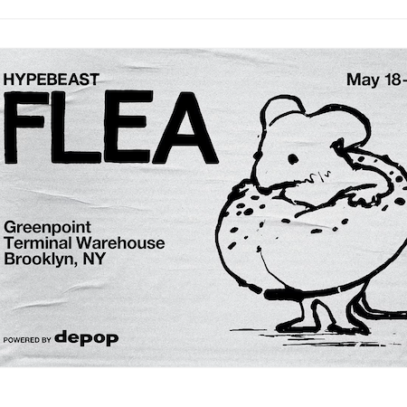 HYPEBEAST FLEA NEW YORK